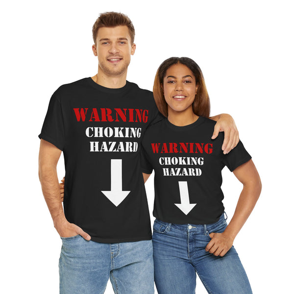 Warning: Choking Hazard Unisex t-shirt