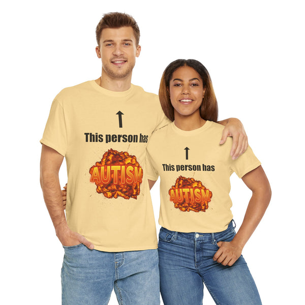This Person Has Autism Unisex t-shirt