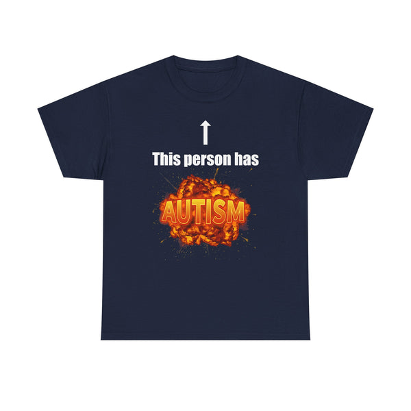 This Person Has Autism Unisex t-shirt