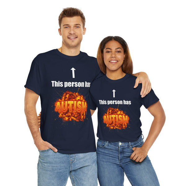 This Person Has Autism Unisex t-shirt