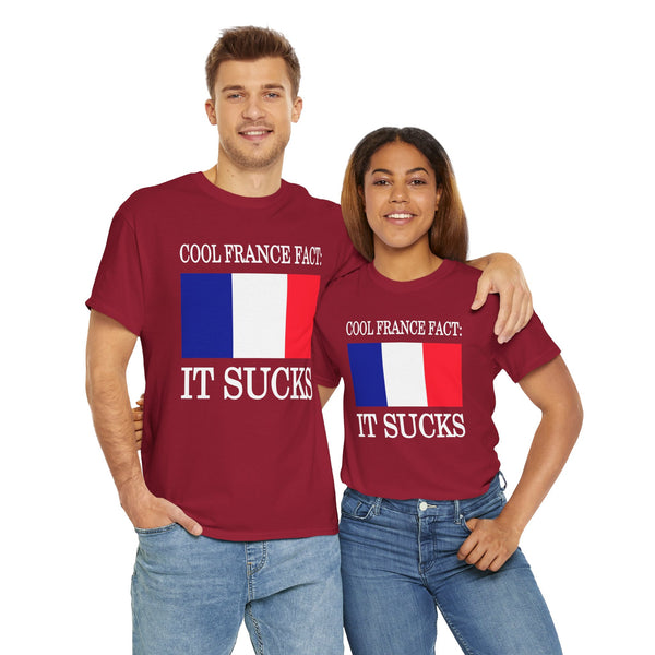 Cool France Fact: It Sucks Unisex t-shirt