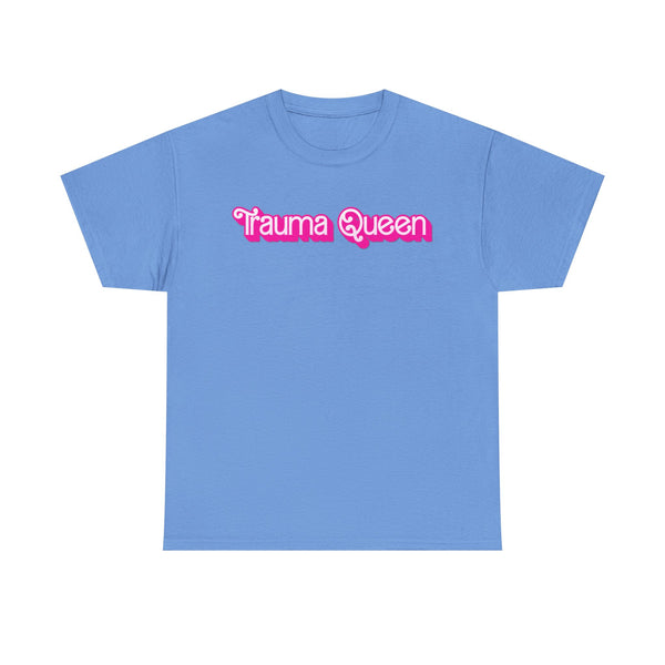 Trauma Queen Unisex t-shirt