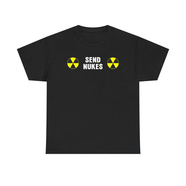 Send Nukes Unisex t-shirt