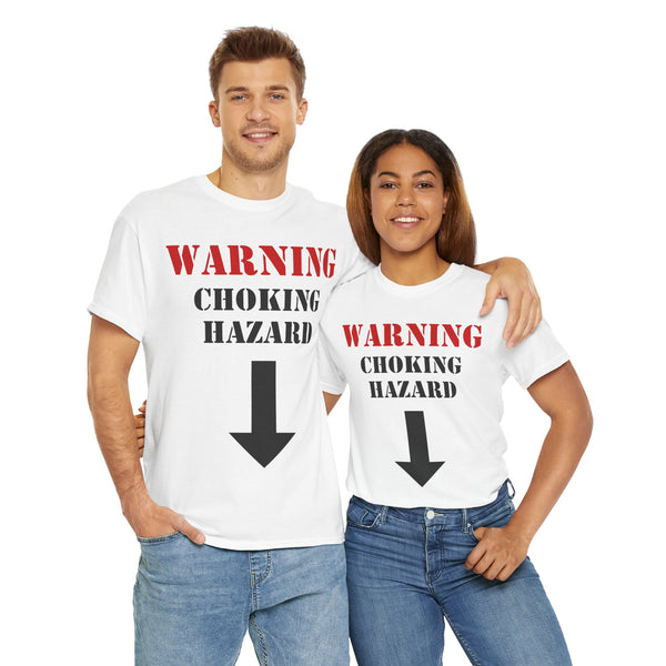 Warning: Choking Hazard Unisex t-shirt