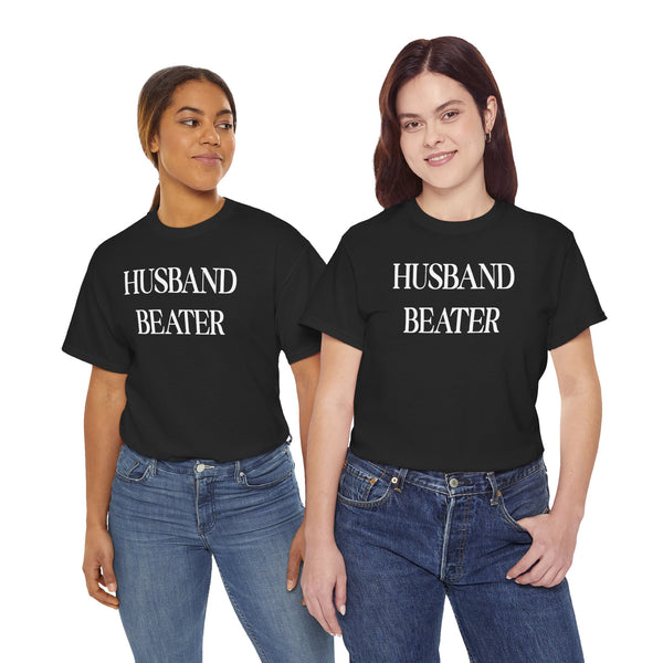 Husband Beater Unisex t-shirt
