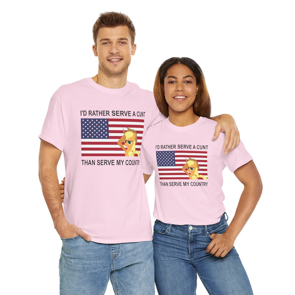 I Rather Serve A Cunt Than Serve My Country Unisex t-shirt