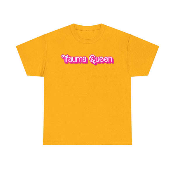 Trauma Queen Unisex t-shirt