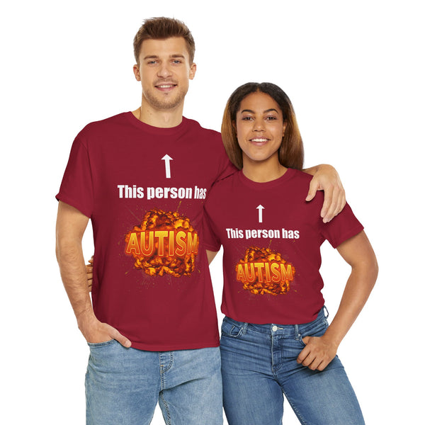 This Person Has Autism Unisex t-shirt