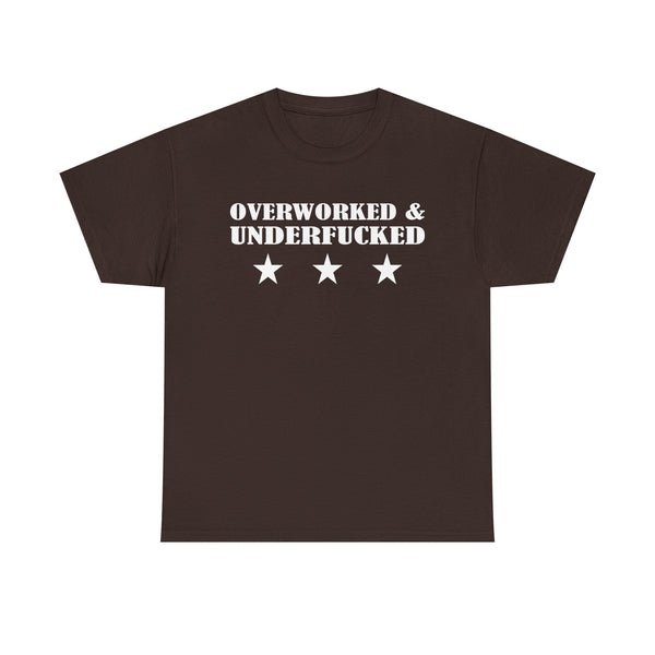 Overworked & Underfucked Unisex t-shirt