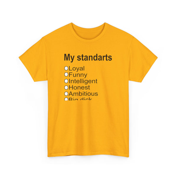 My Standarts (women) Unisex t-shirt