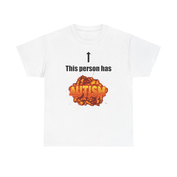This Person Has Autism Unisex t-shirt