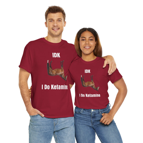 I Do Ketamine Unisex t-shirt