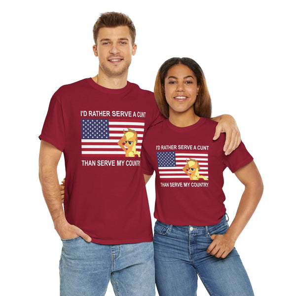I Rather Serve A Cunt Than Serve My Country Unisex t-shirt