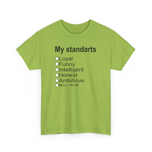 My Standarts (women) Unisex t-shirt