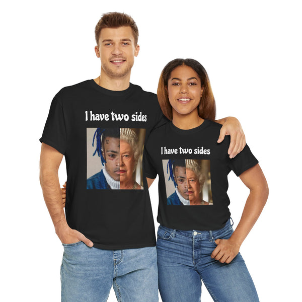I Have Two Sides Unisex t-shirt