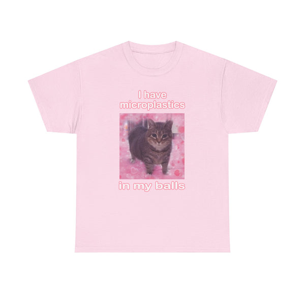 I Have Microplastics In My Balls Unisex t-shirt