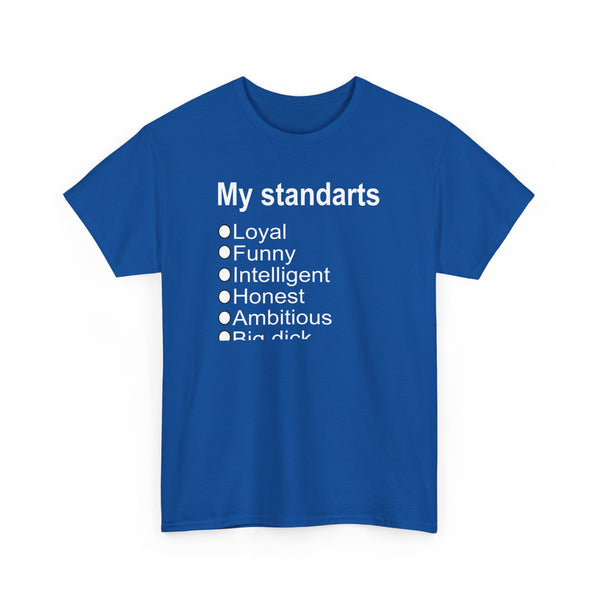 My Standarts (women) Unisex t-shirt