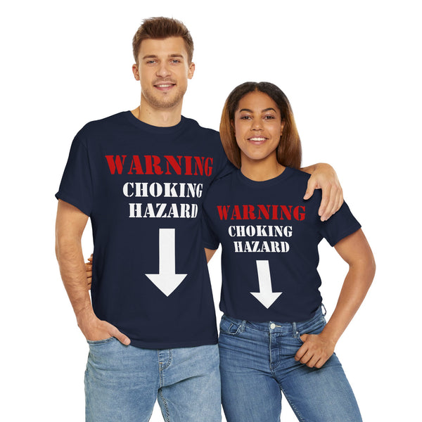 Warning: Choking Hazard Unisex t-shirt
