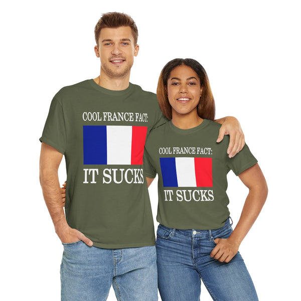 Cool France Fact: It Sucks Unisex t-shirt