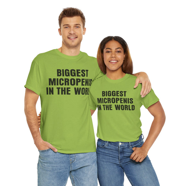 Biggest Micropenis In The World Unisex t-shirt