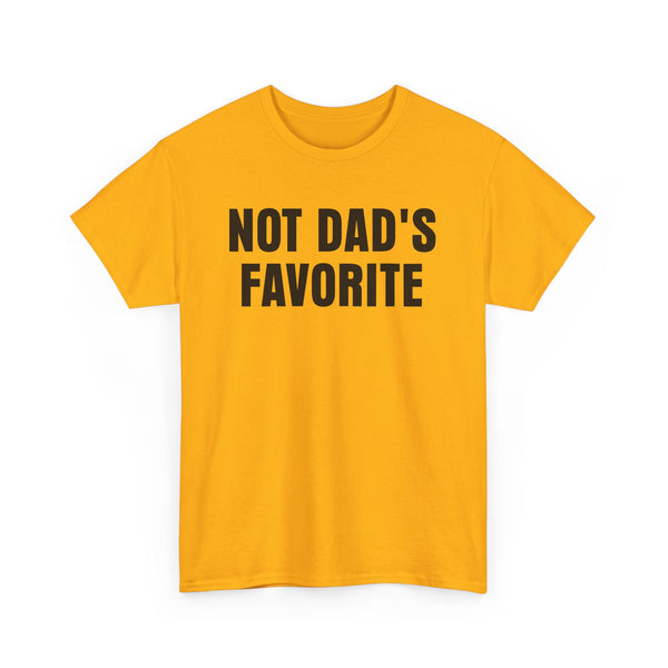 Not Dad's Favorite