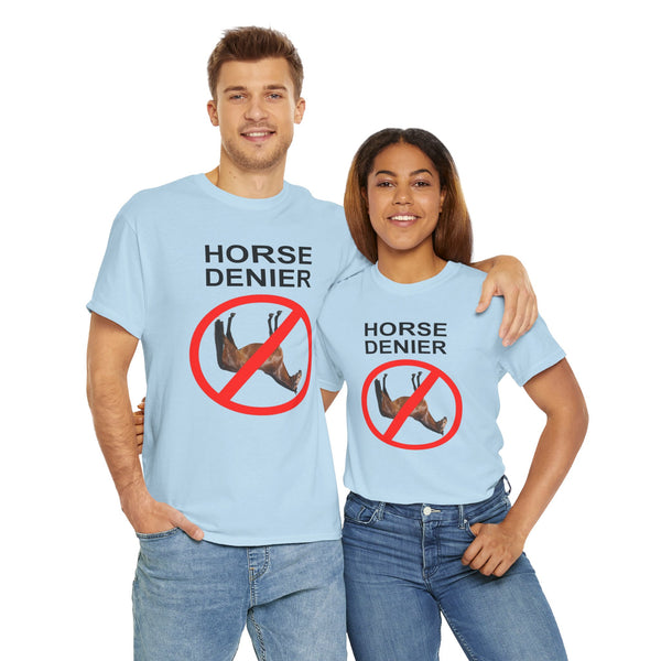 Horse Denier Unisex t-shirt