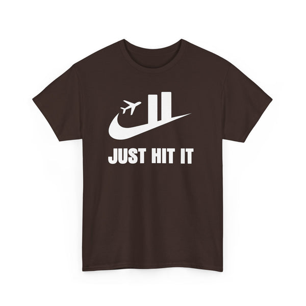 Just Hit It Unisex t-shirt