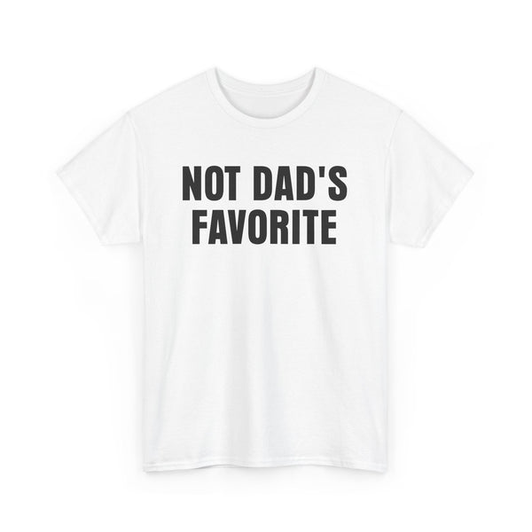 Not Dad's Favorite