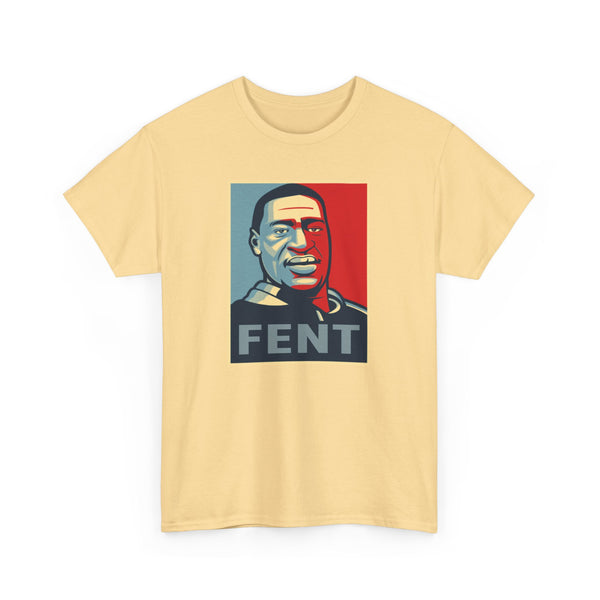 FENT Unisex t-shirt