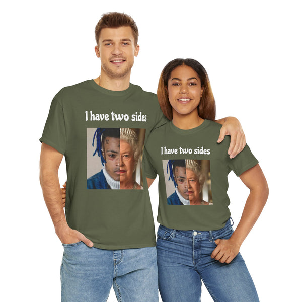I Have Two Sides Unisex t-shirt