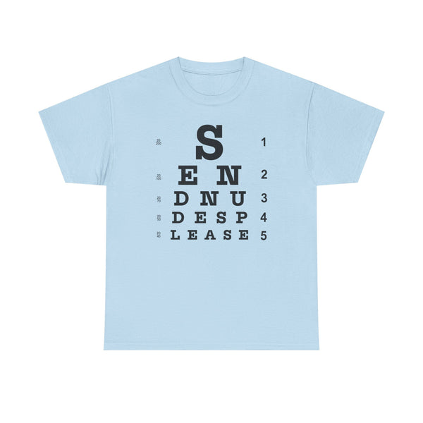 Send Nudes Please Unisex t-shirt