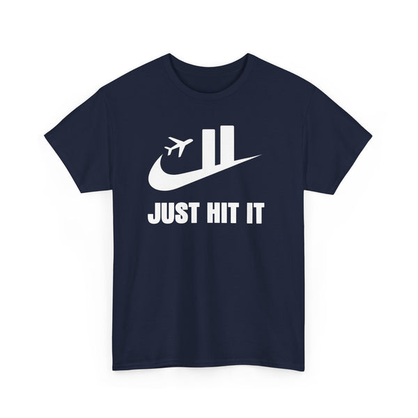 Just Hit It Unisex t-shirt
