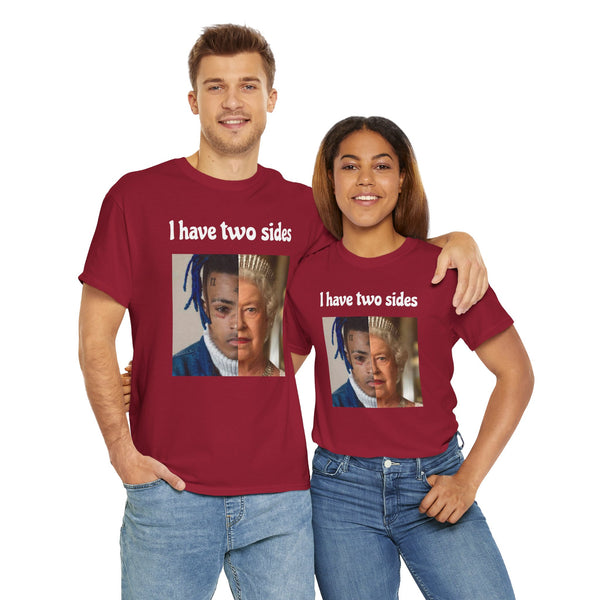 I Have Two Sides Unisex t-shirt
