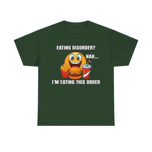 Eating Disorder? Unisex t-shirt