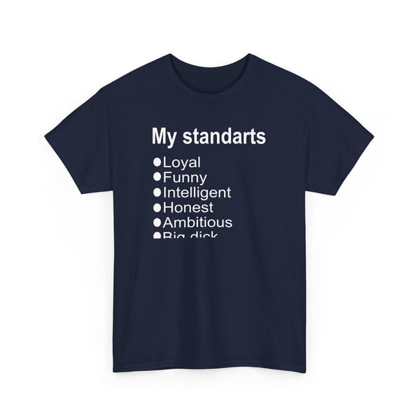 My Standarts (women) Unisex t-shirt