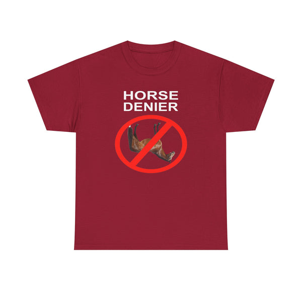 Horse Denier Unisex t-shirt