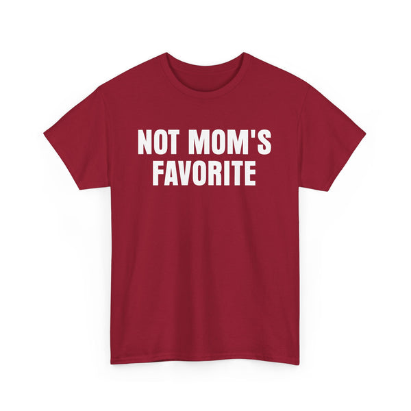 Not Mom's Favorite