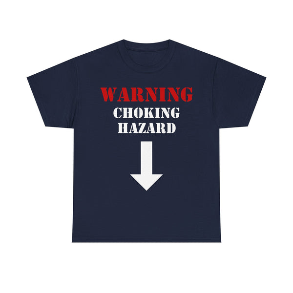 Warning: Choking Hazard Unisex t-shirt
