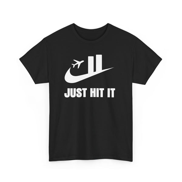 Just Hit It Unisex t-shirt