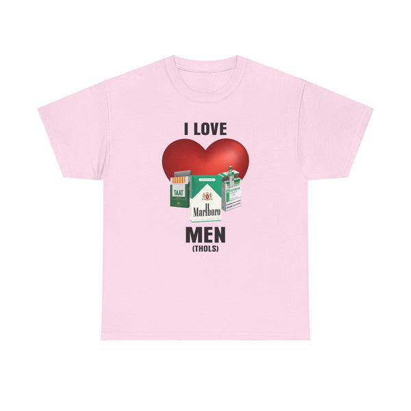 I Love Men (Thols) Unisex t-shirt