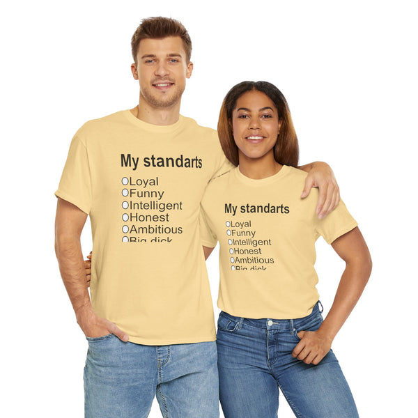 My Standarts (women) Unisex t-shirt