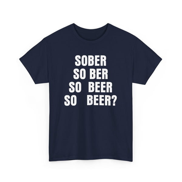 Sober, So Beer?