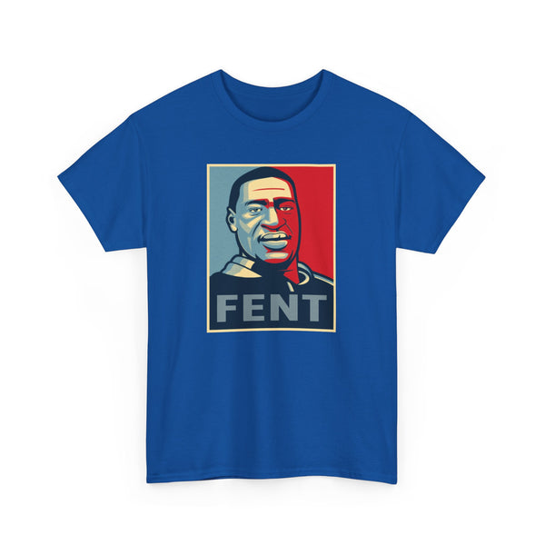 FENT Unisex t-shirt