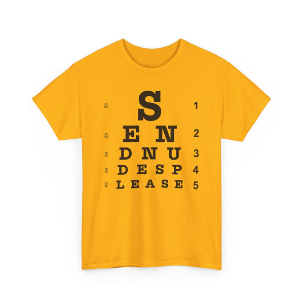 Send Nudes Please Unisex t-shirt