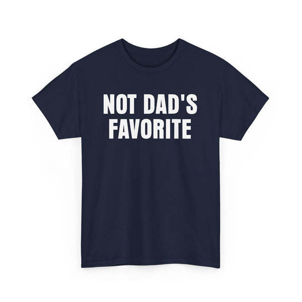 Not Dad's Favorite