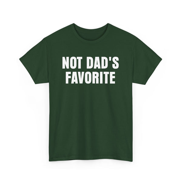 Not Dad's Favorite