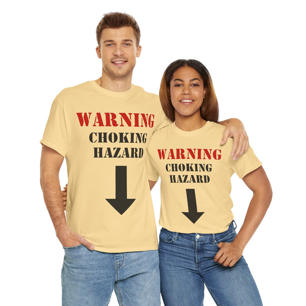 Warning: Choking Hazard Unisex t-shirt