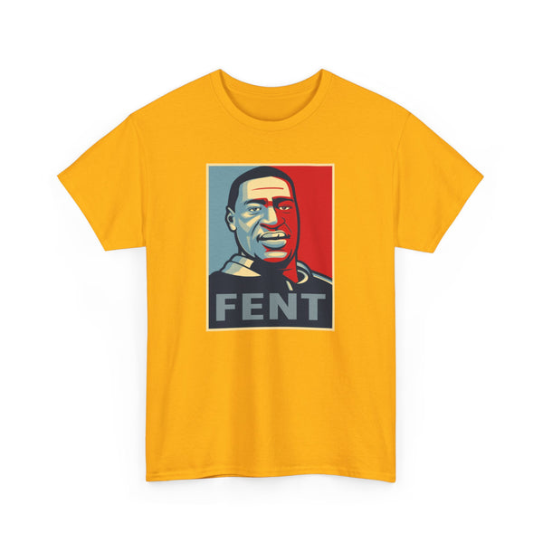 FENT Unisex t-shirt