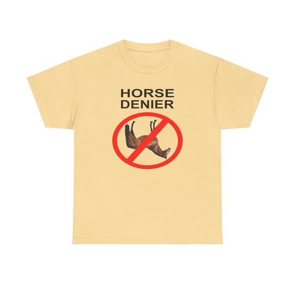 Horse Denier Unisex t-shirt