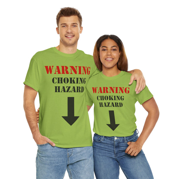 Warning: Choking Hazard Unisex t-shirt